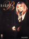 Barbra Streisand: Barbra Streisand - The Concert: Piano  Vocal and Guitar: Mixed