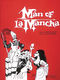 Joe Darion Mitch Leigh: Man of La Mancha: Vocal Solo: Vocal Album