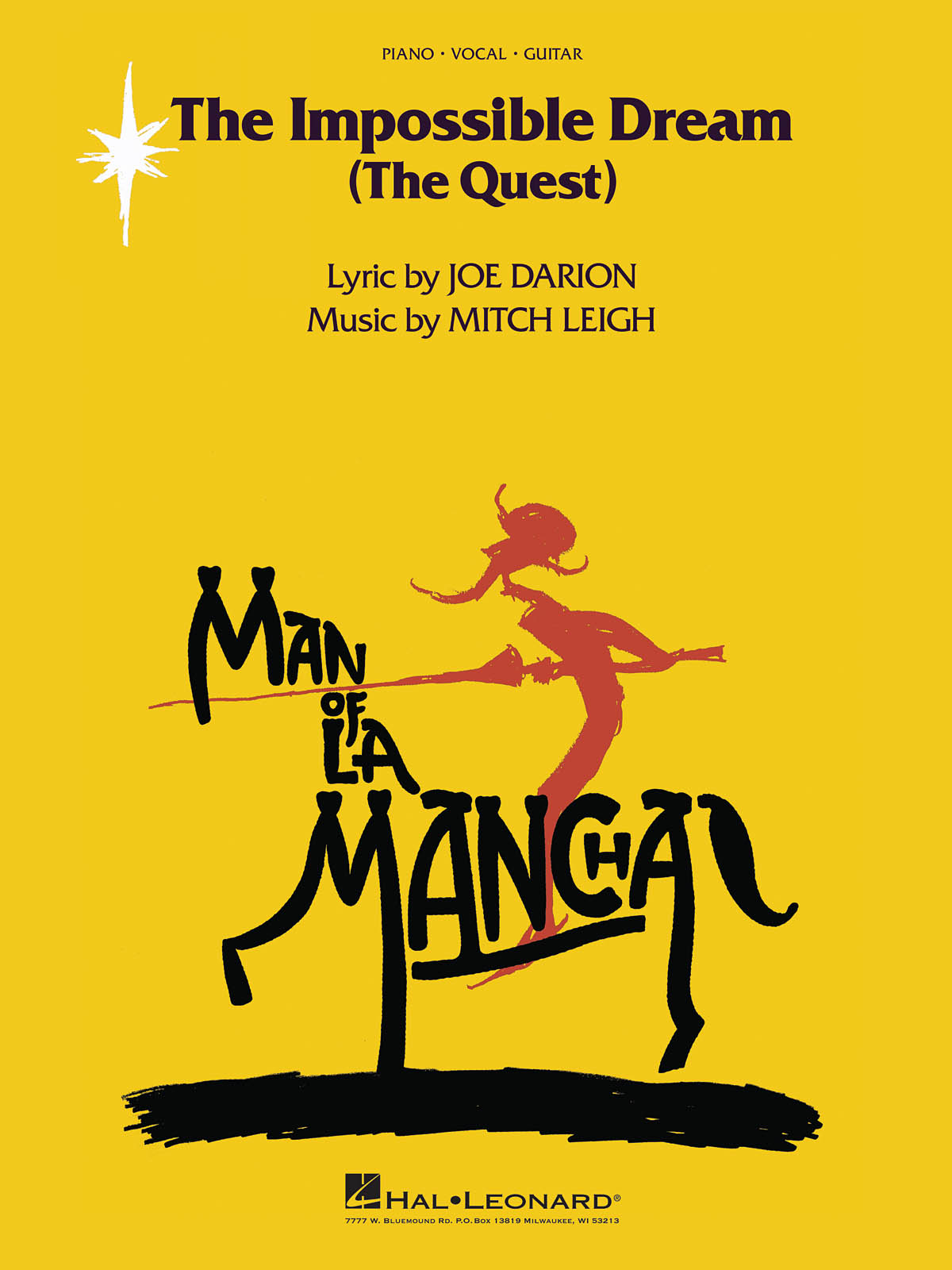 The Impossible Dream (from Man of La Mancha): Piano  Vocal and Guitar: Mixed