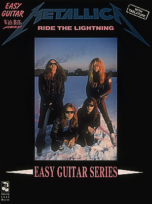 Metallica: Metallica - Ride the Lightning*: Guitar Solo: Album Songbook
