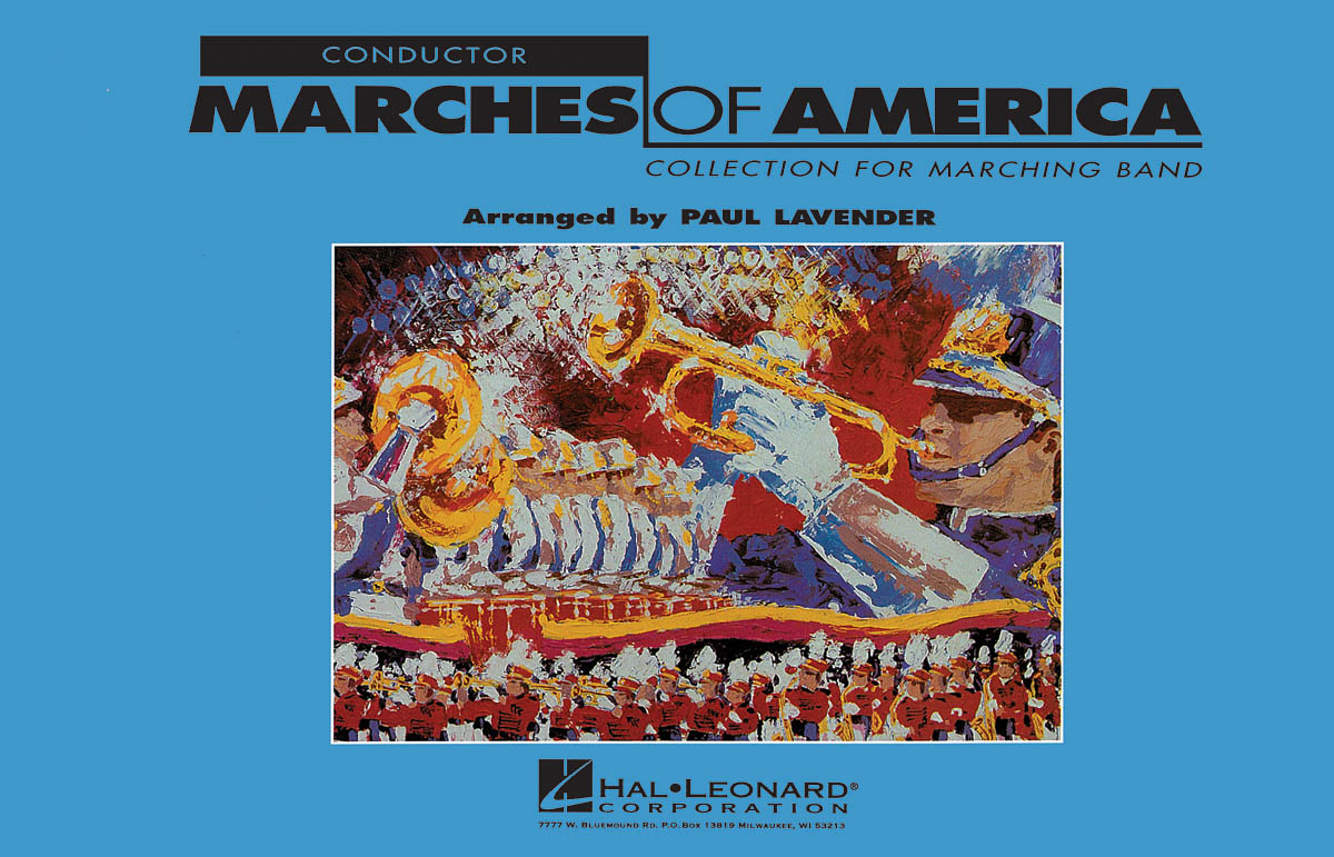 Marches of America - Conductor: Marching Band: Score