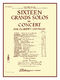 Daniel Bonade: 16 Grand Solos de Concert: Clarinet Solo: Part