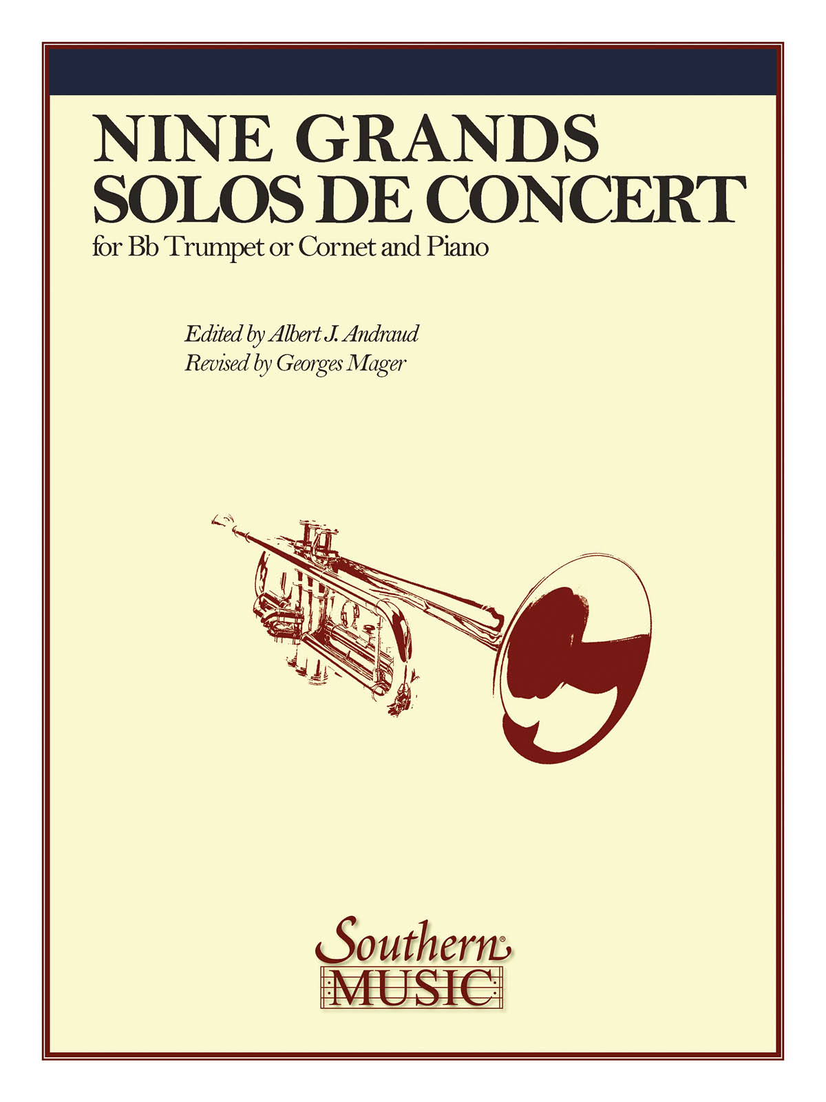 Georges C. Mager: Nine Grand Solos De Concert: Trumpet and Accomp.: Instrumental