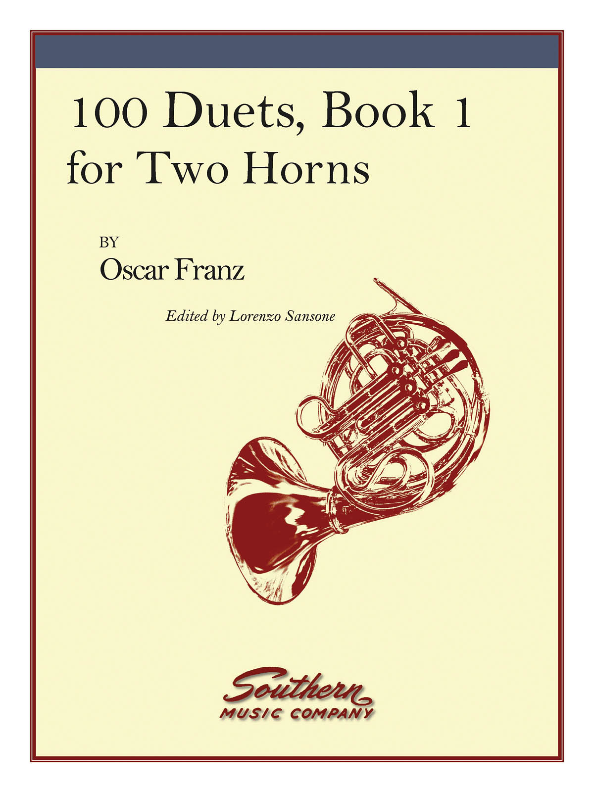 Oscar Franz: 100 Duets  Book 1: French Horn Duet: Instrumental Album