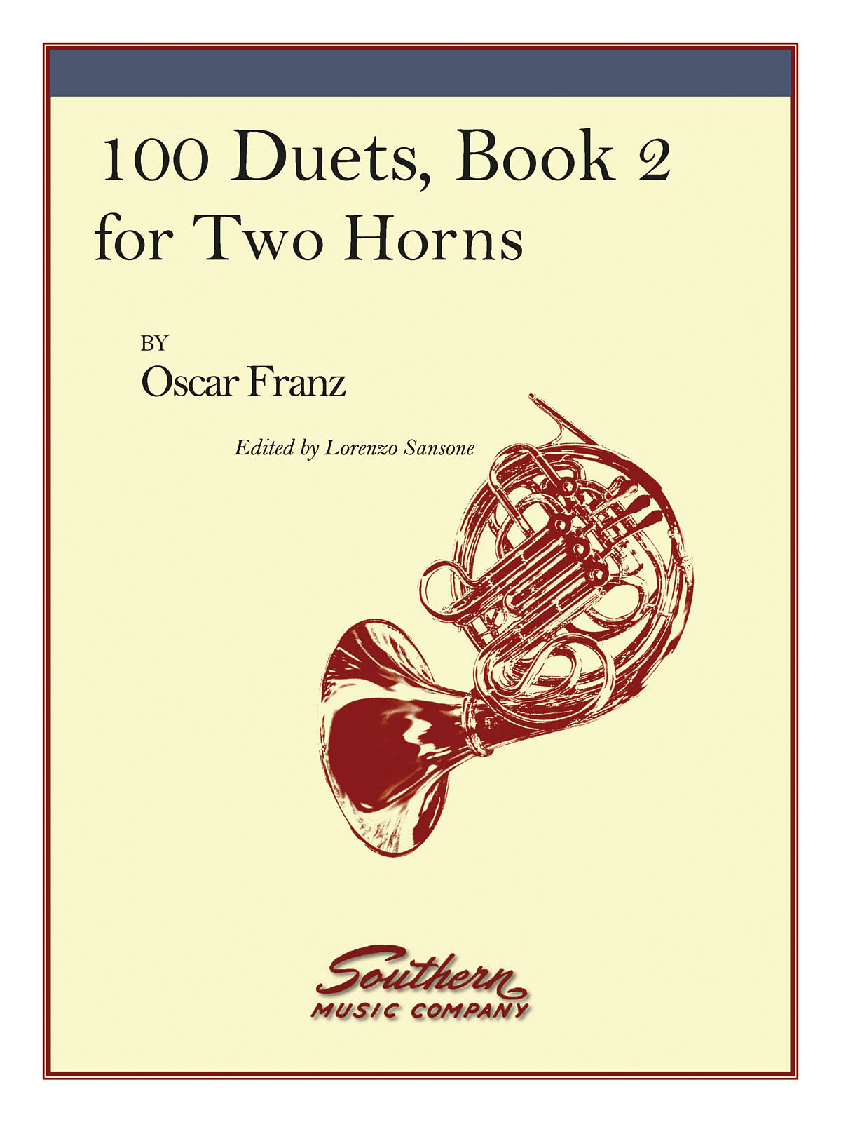 Oscar Franz: 100 Duets  Book 2: French Horn Duet: Instrumental Album