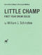 William J. Schinstine: Little Champ: Snare Drum: Instrumental Album