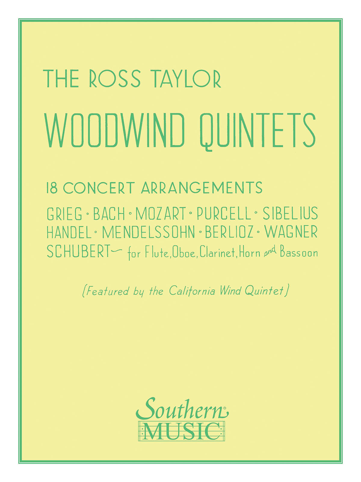 Ross Taylor: Ross Taylor Woodwind Quintets: Woodwind Ensemble: Score