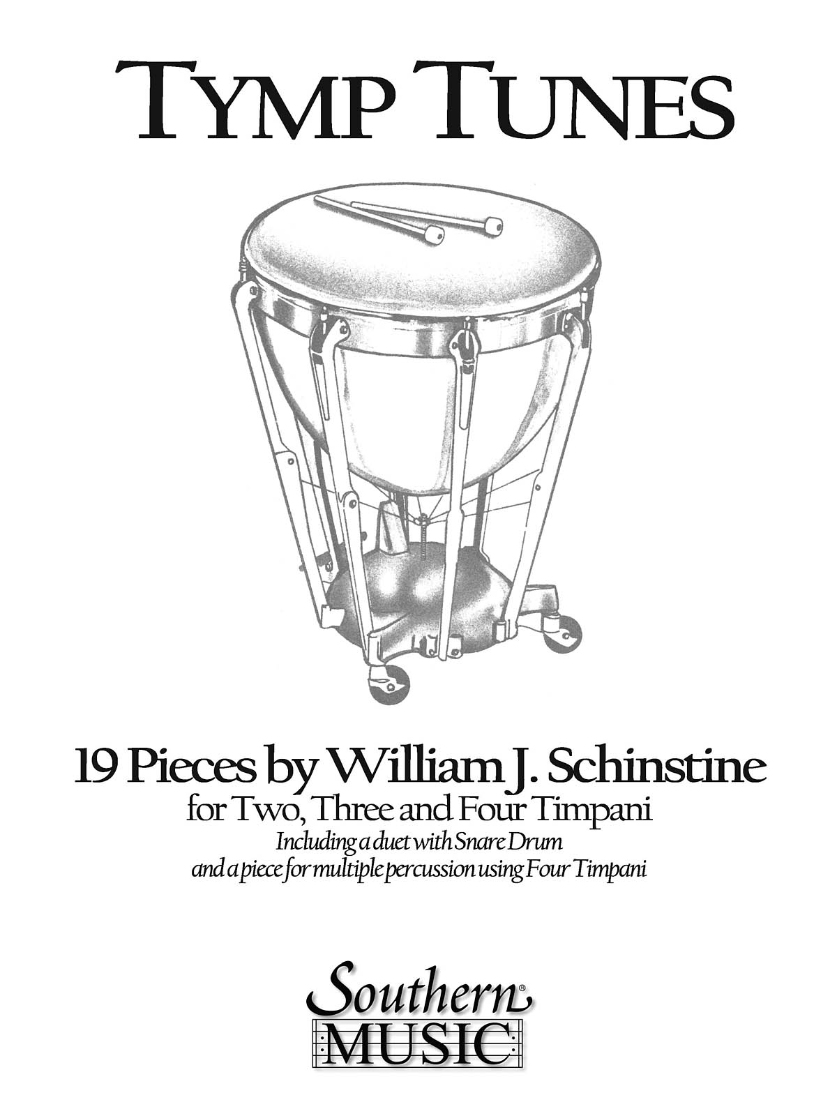 William J. Schinstine: Tymp Tunes: Timpani: Instrumental Album