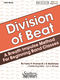 Harry Haines J.R. McEntyre: Division Of Beat  Bk. 1A: Concert Band: Part