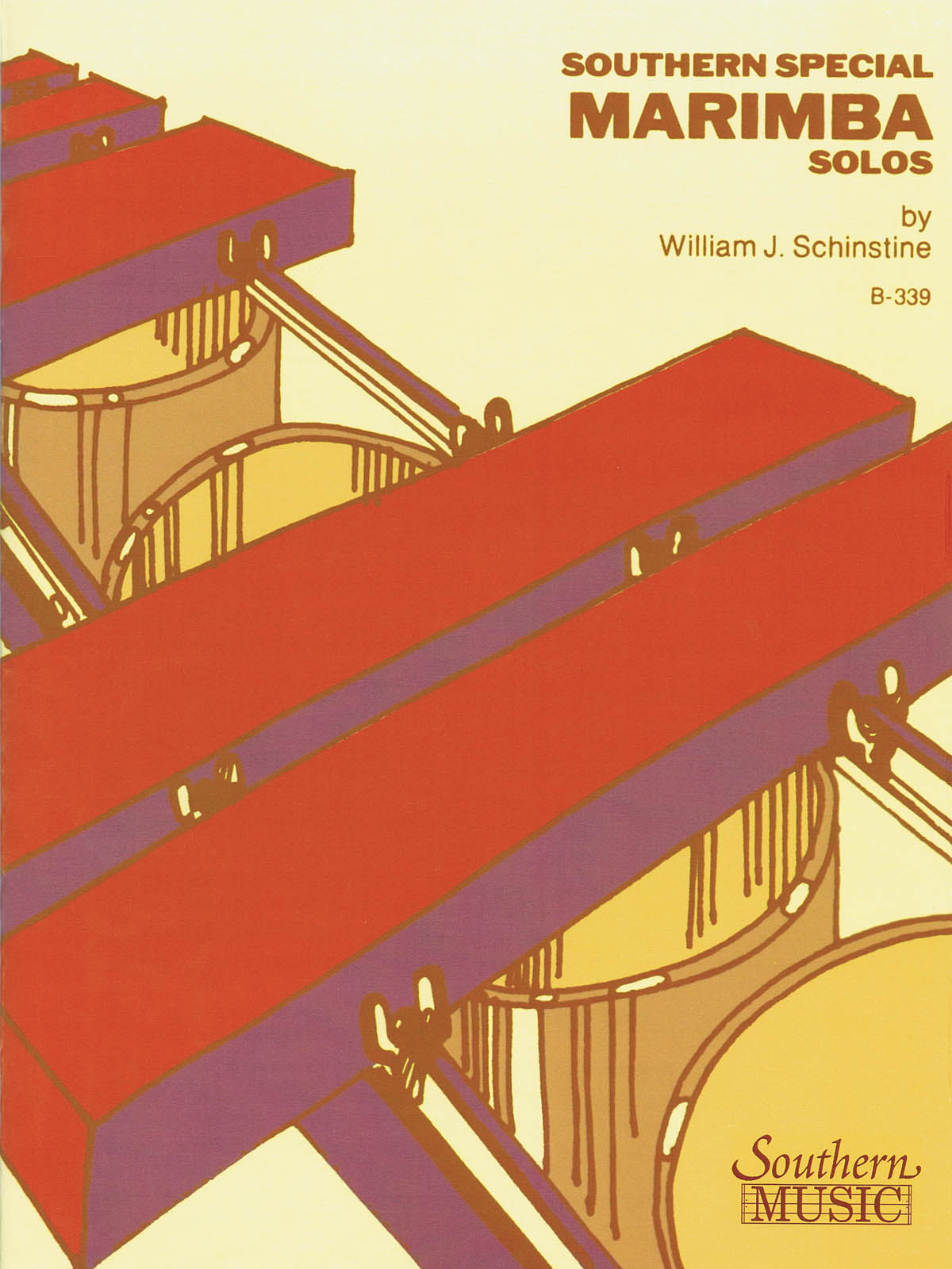 William J. Schinstine: Southern Special Marimba Solos: Marimba: Instrumental