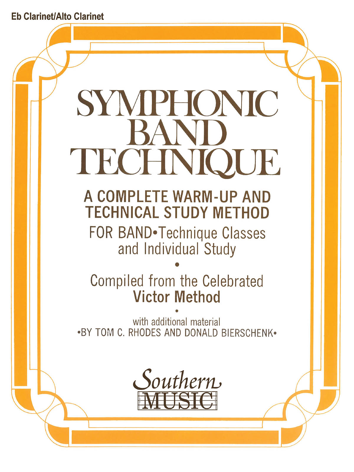 John Victor: Symphonic Band Technique (S.B.T.): Clarinet Solo: Part