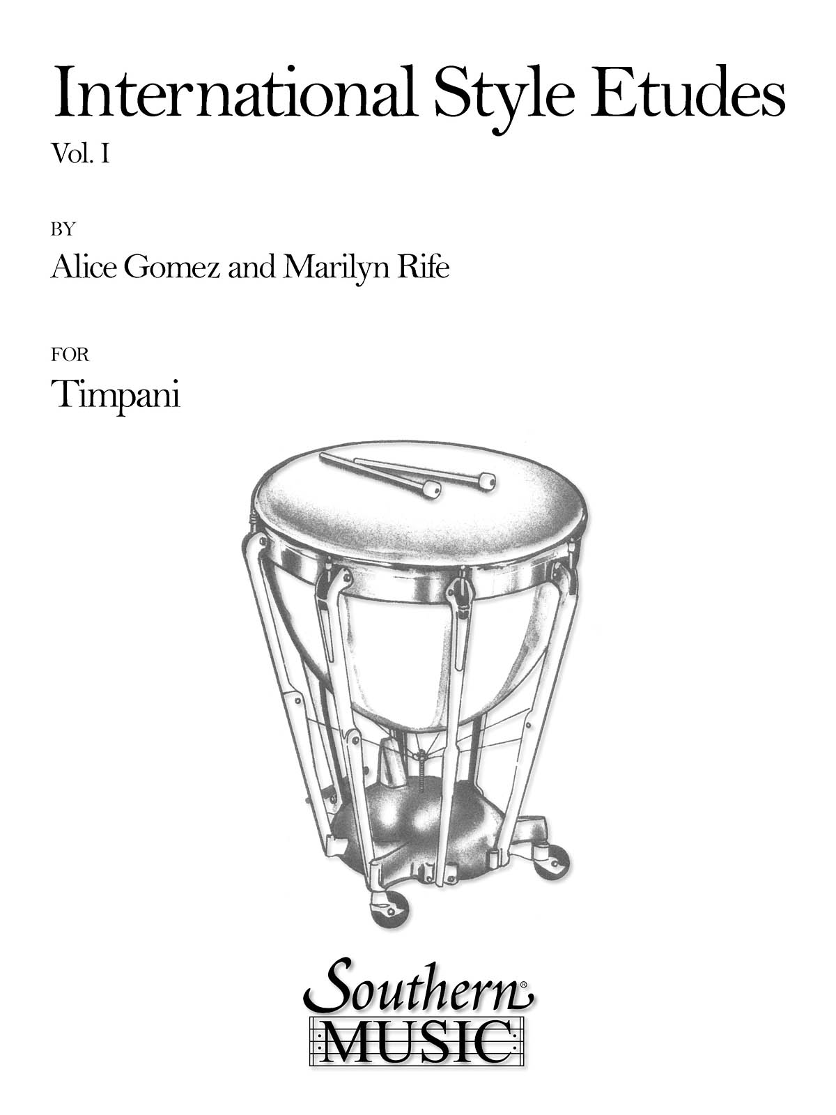 Alice Gomez: International Style Etudes  Vol. 1: Timpani: Instrumental Album