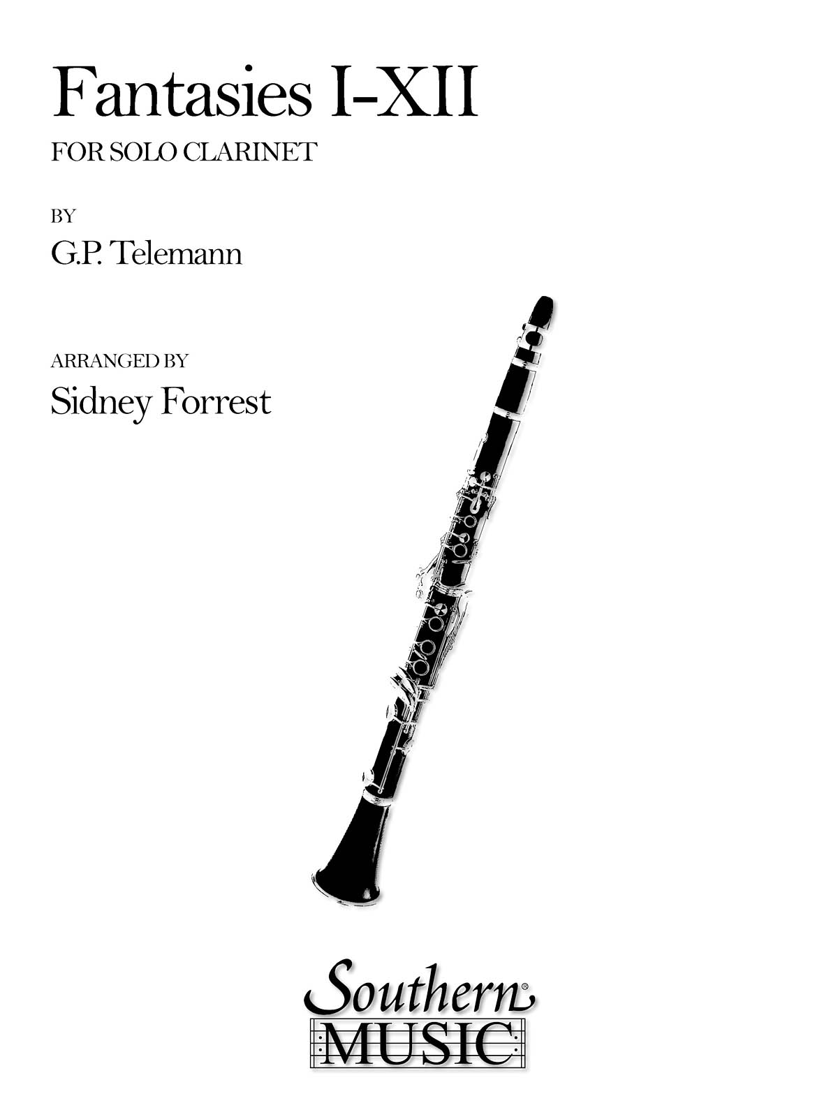 Georg Philipp Telemann: Fantasies I-Xii (1 - 12): Clarinet Solo: Instrumental