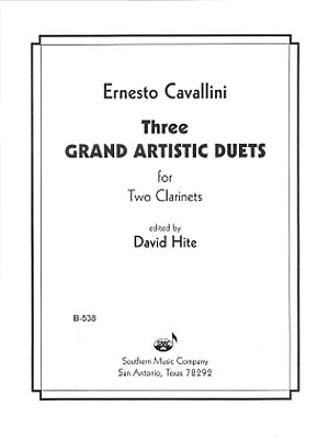 Ernesto Cavallini: Three Grand Artistic Duets: Clarinet Duet: Instrumental Album