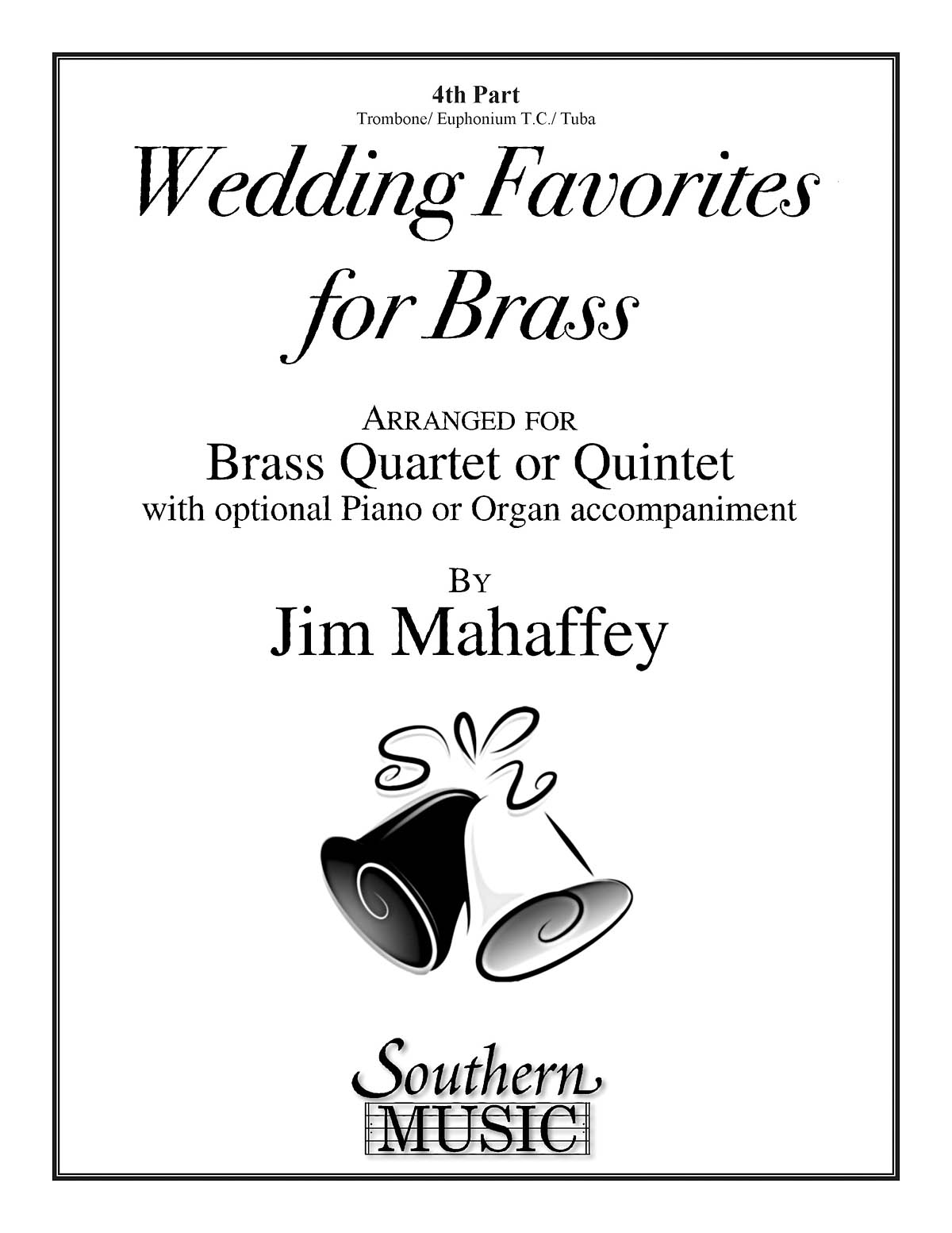 Wedding Favorites for Brass: Brass Ensemble: Part