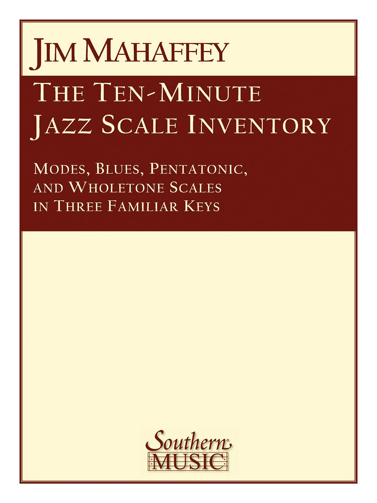 Jim Mahaffey: 10-Minute Jazz Scale Inventory: Jazz Ensemble: Score & Parts