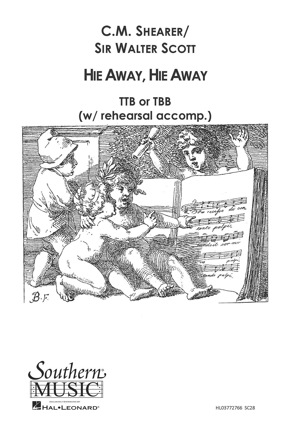 C.M Shearer: Hie Away  Hie Away: Lower Voices a Cappella: Vocal Score