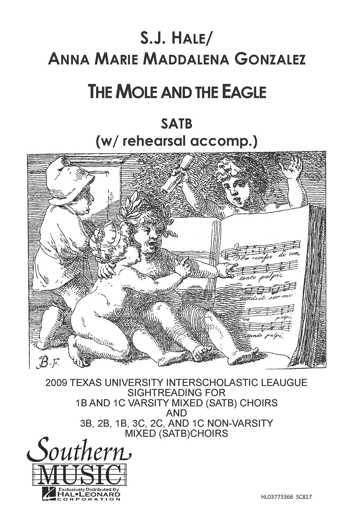 Anna Marie Gonzalez: Mole And The Eagle The: Mixed Choir a Cappella: Vocal Score