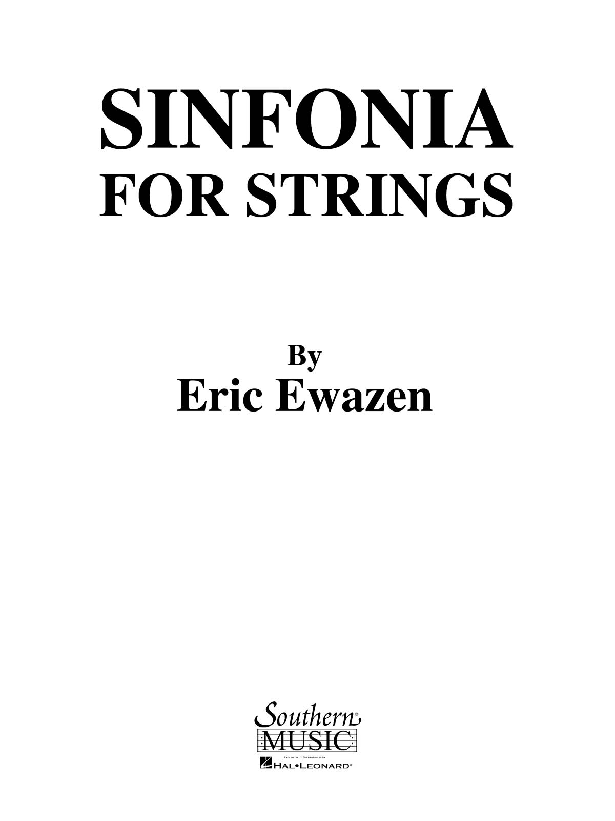 Eric Ewazen: Sinfonia for Strings: String Orchestra: Score & Parts