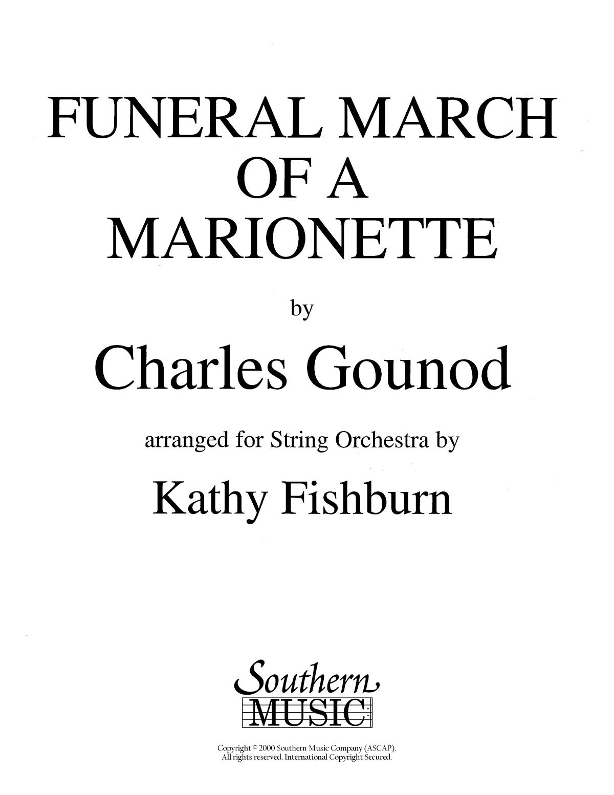 Charles Gounod: Funeral March Of A Marionette: String Orchestra: Score & Parts