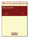 Heather Blanco: Meadow: String Orchestra: Score & Parts