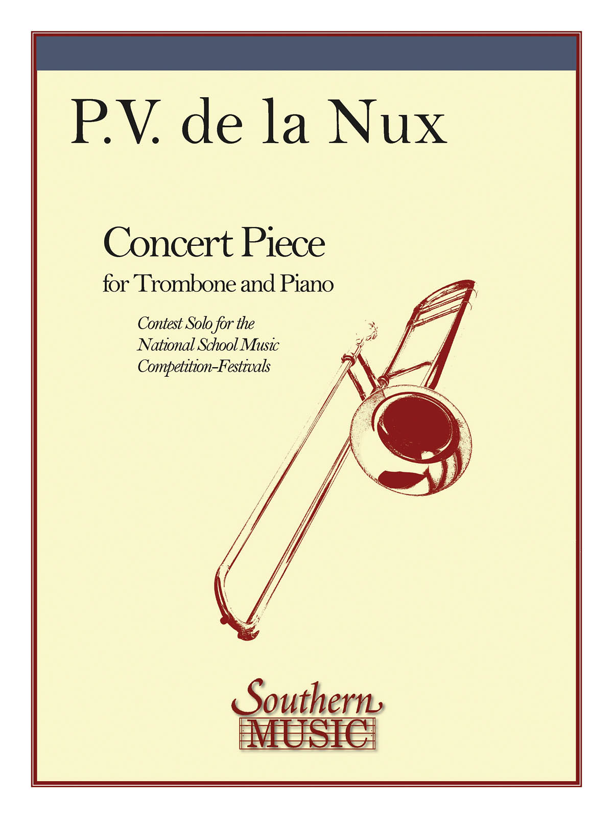 Paul Veronge de la Nux: Concert Piece: Trombone and Accomp.: Score