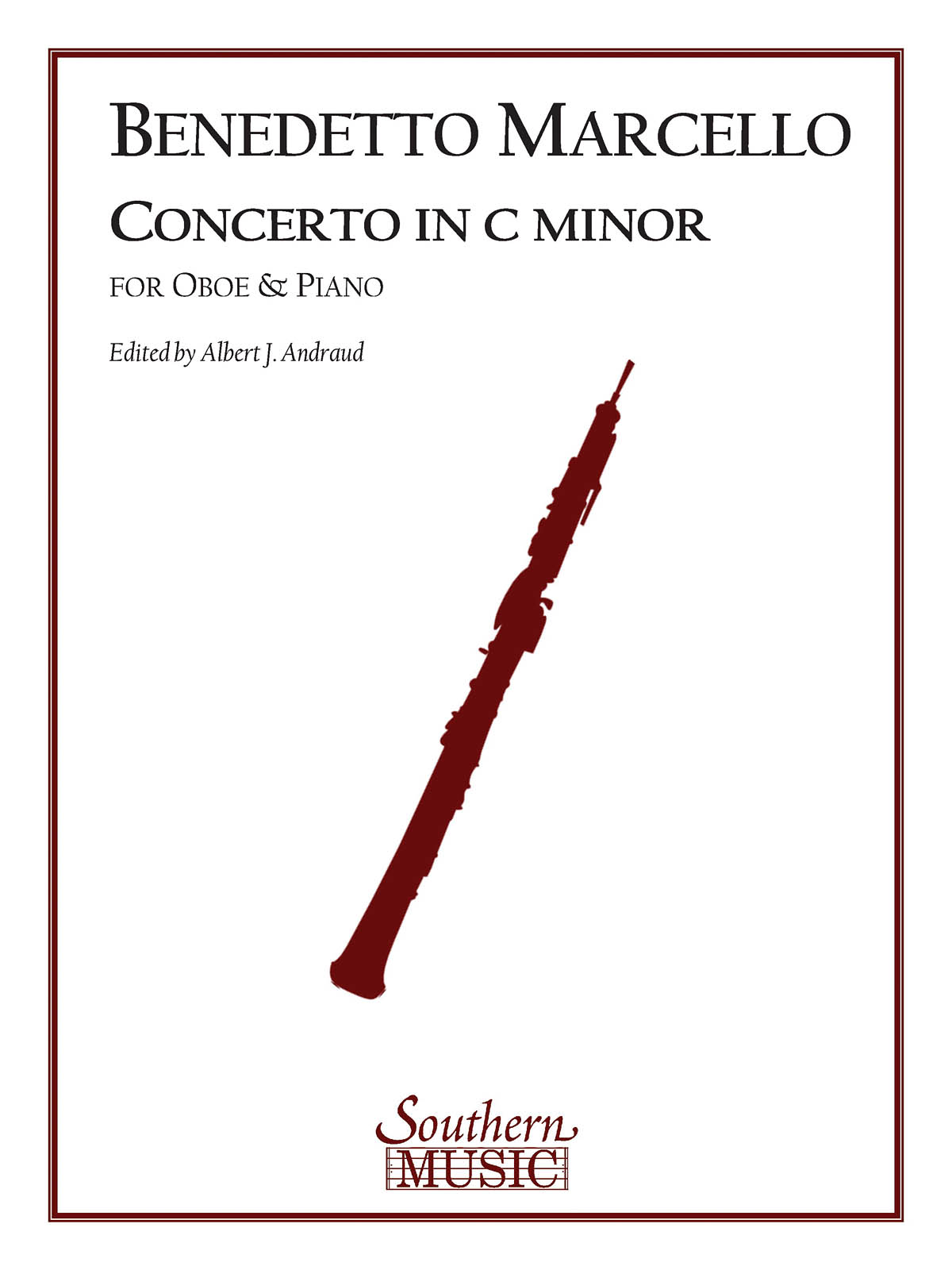 Benedetto Marcello: Concerto In C Minor: Oboe Solo: Instrumental Album