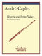Andr� Caplet: Reverie and Petite Valse (Waltz): Flute and Accomp.: Instrumental
