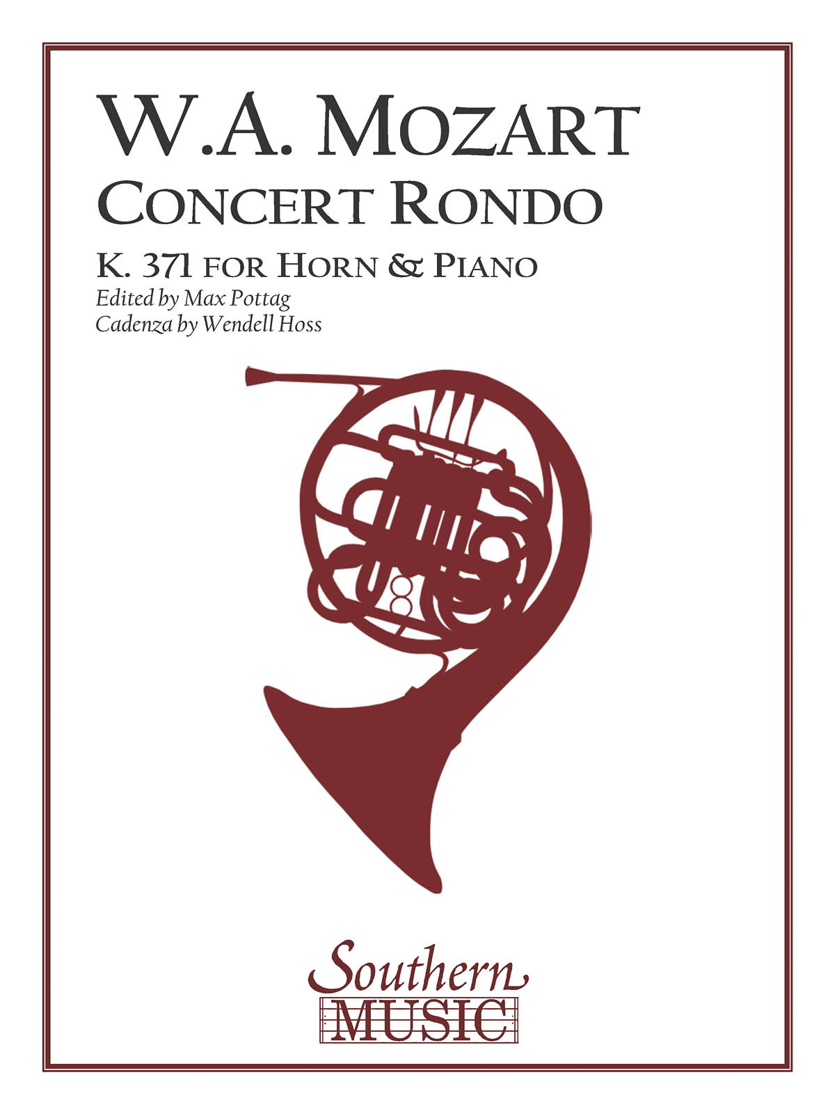 Wolfgang Amadeus Mozart: Concert Rondo  K371 (In-F): French Horn Solo: