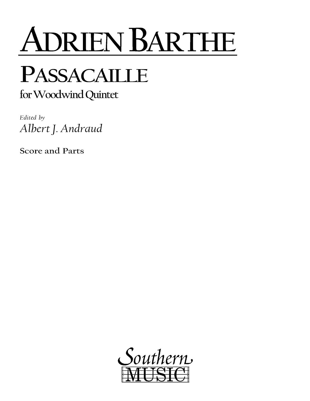 Adrien Barthe: Passacaille: Woodwind Ensemble: Score & Parts