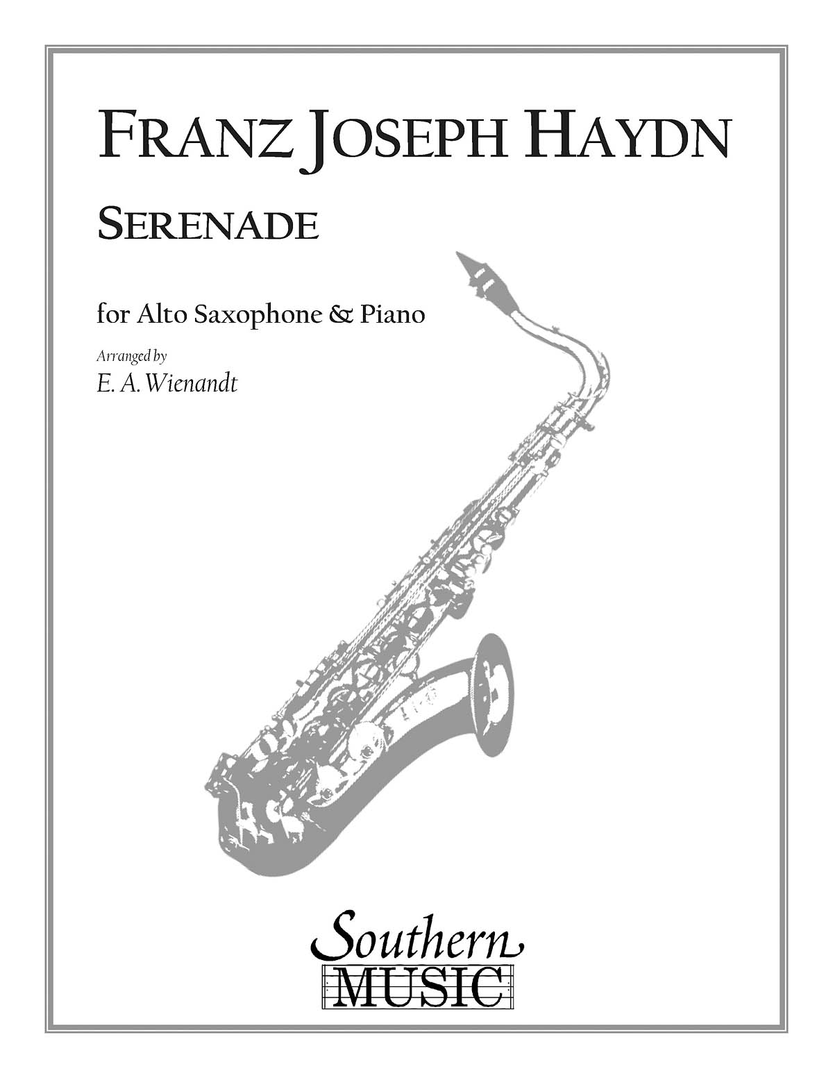 Franz Joseph Haydn: Serenade: Alto Saxophone: Instrumental Album