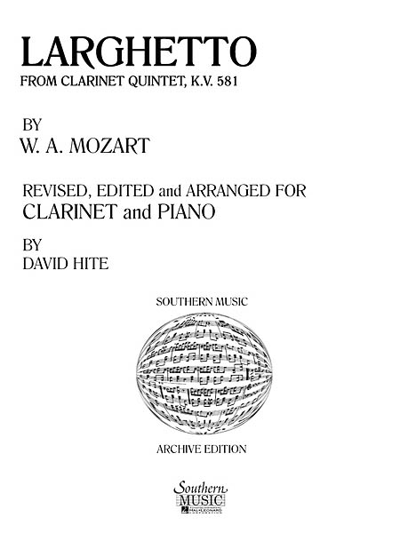 Wolfgang Amadeus Mozart: Larghetto from Clarinet Quintet  K. 581: Clarinet