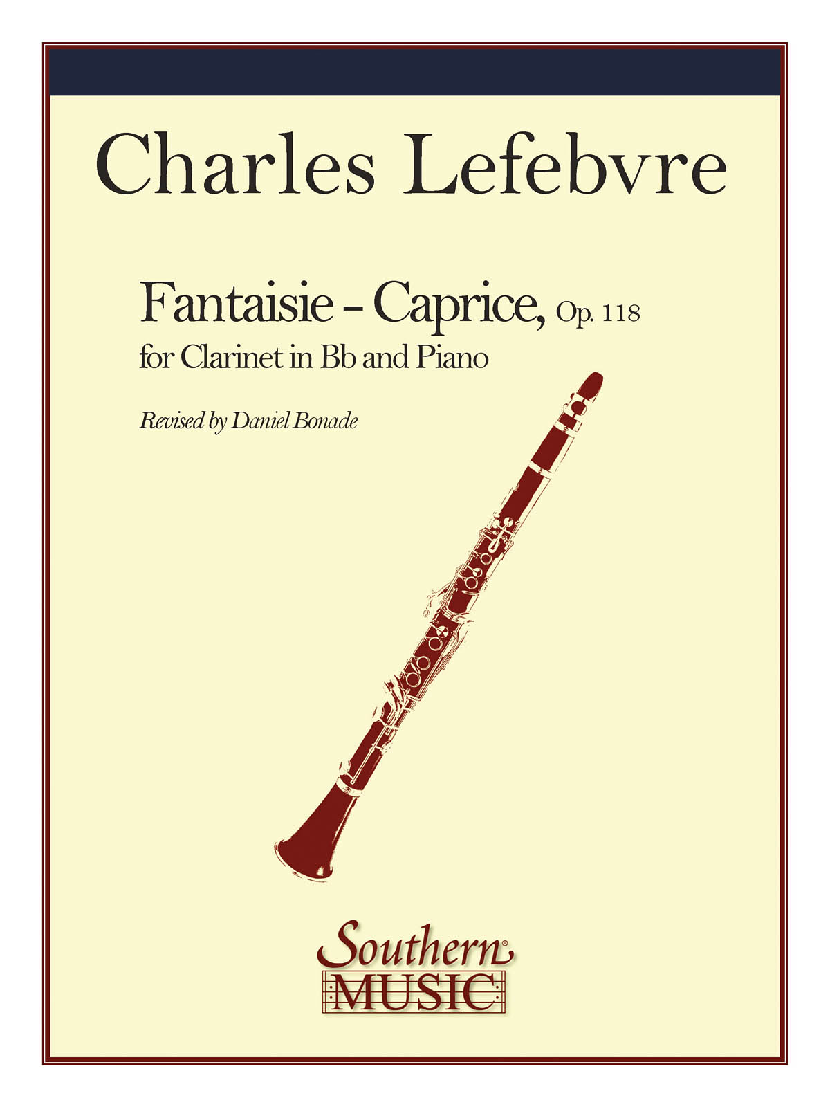 Charles Edouard Lefebvre: Fantaisie Caprice  Op 118: Clarinet Solo: Instrumental