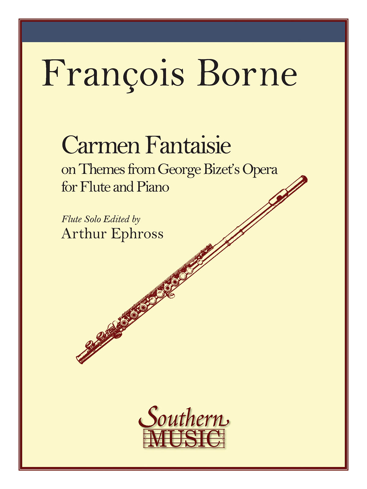 Francois Borne: Carmen Fantaisie: Flute and Accomp.: Instrumental Album