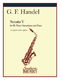 Georg Friedrich Hndel: Sonata No. 5 in E Flat: Tenor Saxophone: Instrumental