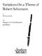 William Mac Davis: Variations on a Theme of Robert Schumann: Bassoon Solo: