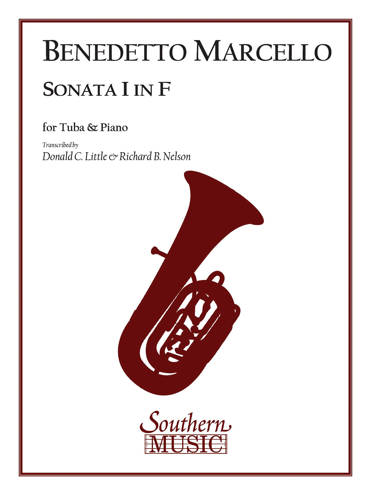 Benedetto Marcello: Sonata No. 1 in F: Tuba Solo: Instrumental Album