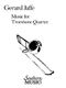 Gerard Jaffe: Music for Trombone Quartet: Trombone Ensemble: Part