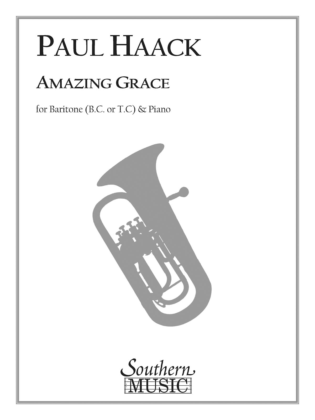 Paul Haack: Amazing Grace: Trombone Solo: Instrumental Album