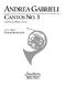 Cantos No. 3 ( Archive): Horn Ensemble: Score & Parts