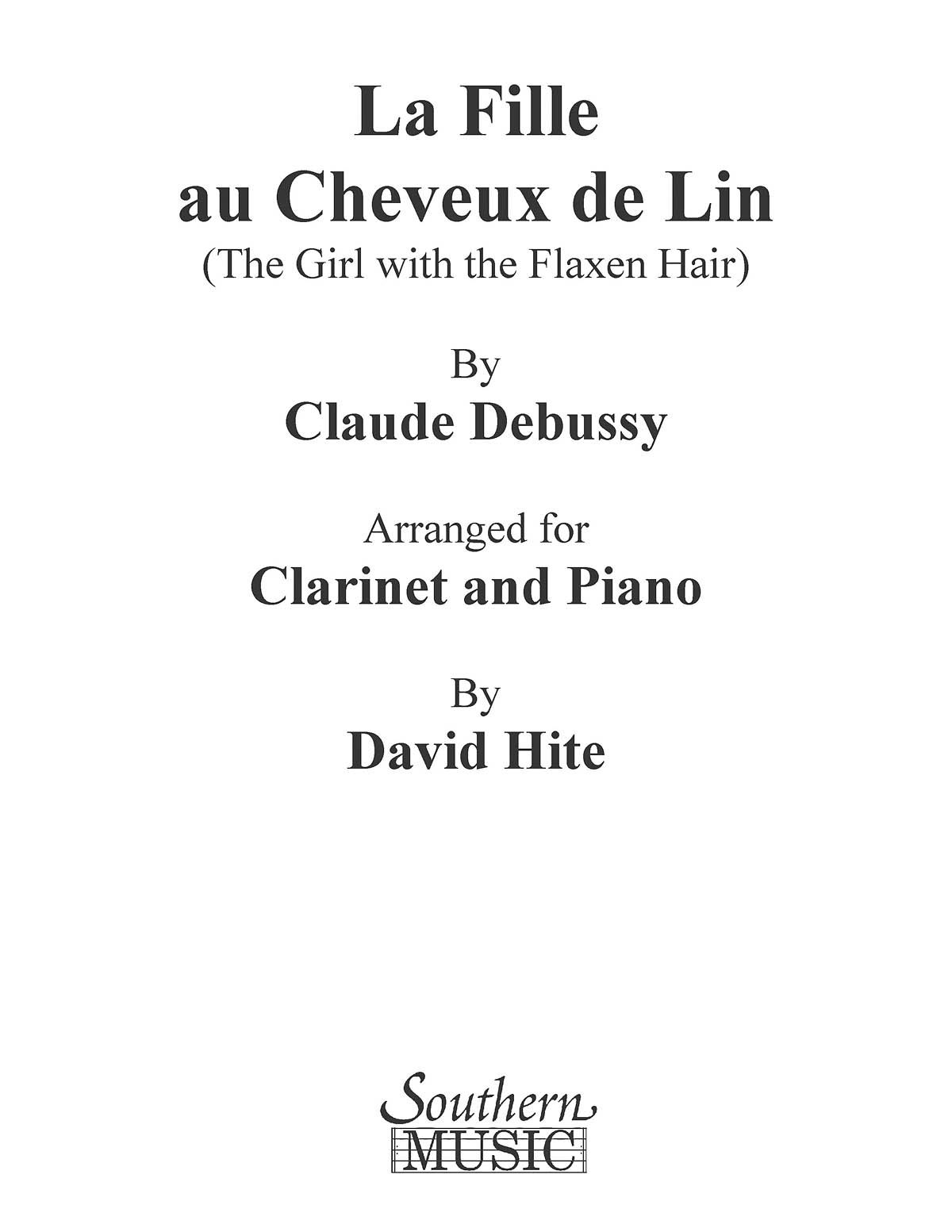 Claude Debussy: Girl With The Flaxen Hair (La Fille Au Cheveux De: Clarinet