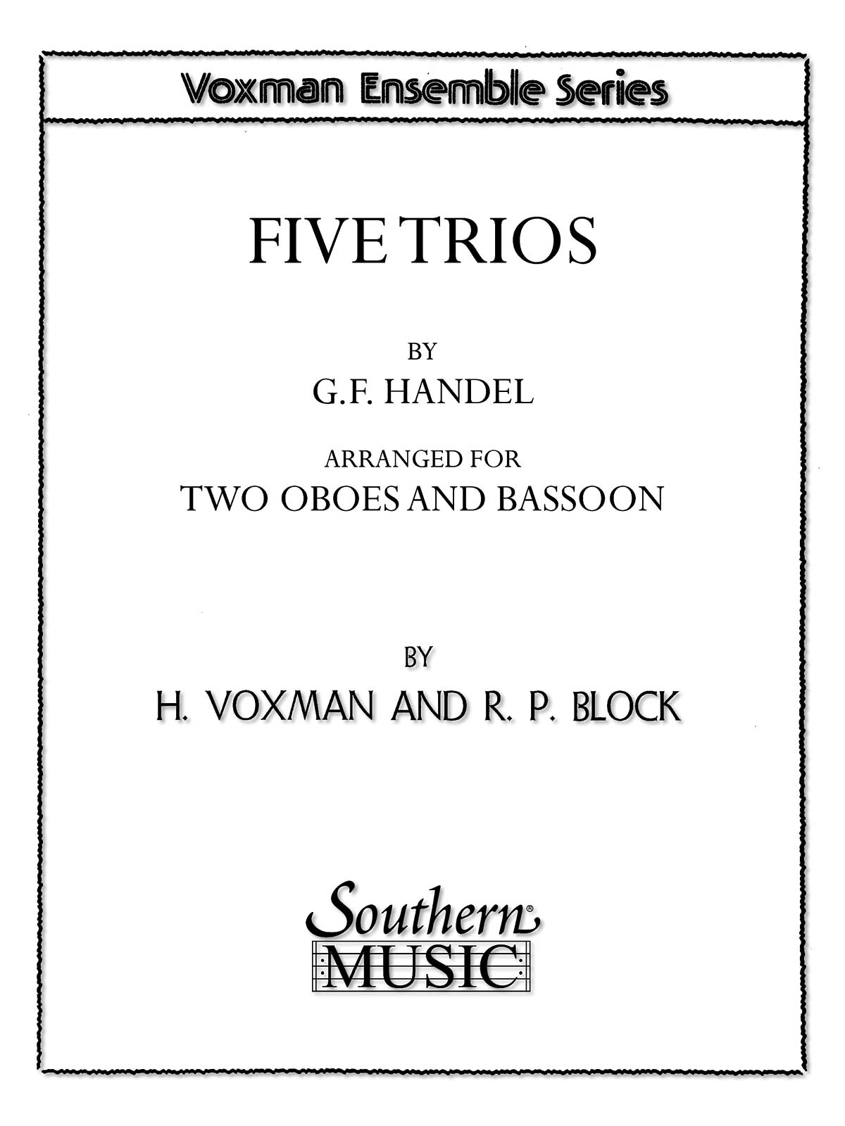 Georg Friedrich Hndel: Five (5) Trios: Woodwind Ensemble: Score