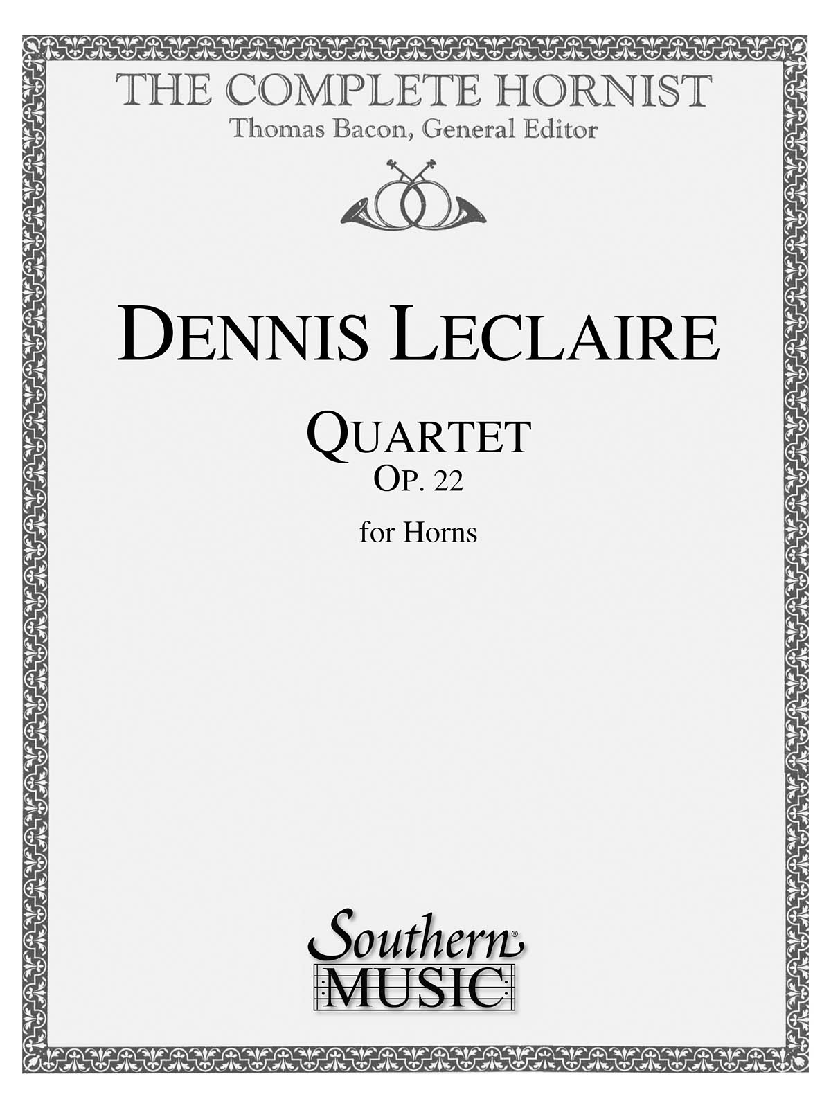 Dennis Leclaire: Quartet: Horn Ensemble: Score
