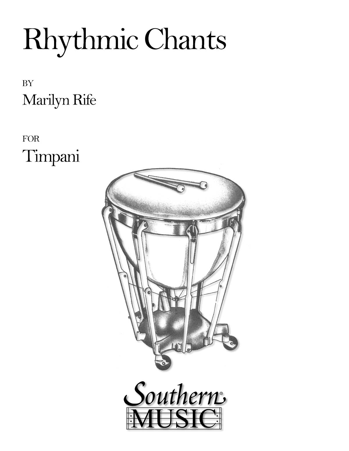 Marilyn Rife: Rhythmic Chants: Timpani: Instrumental Album