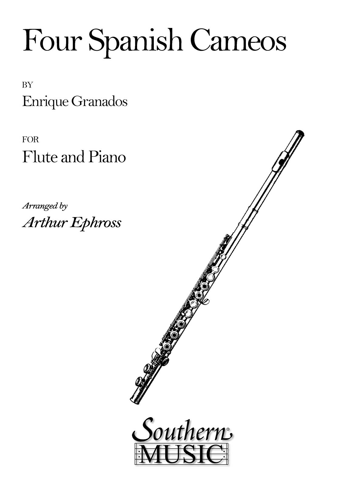 Enrique Granados: Four (4) Spanish Cameos: Flute and Accomp.: Instrumental Album