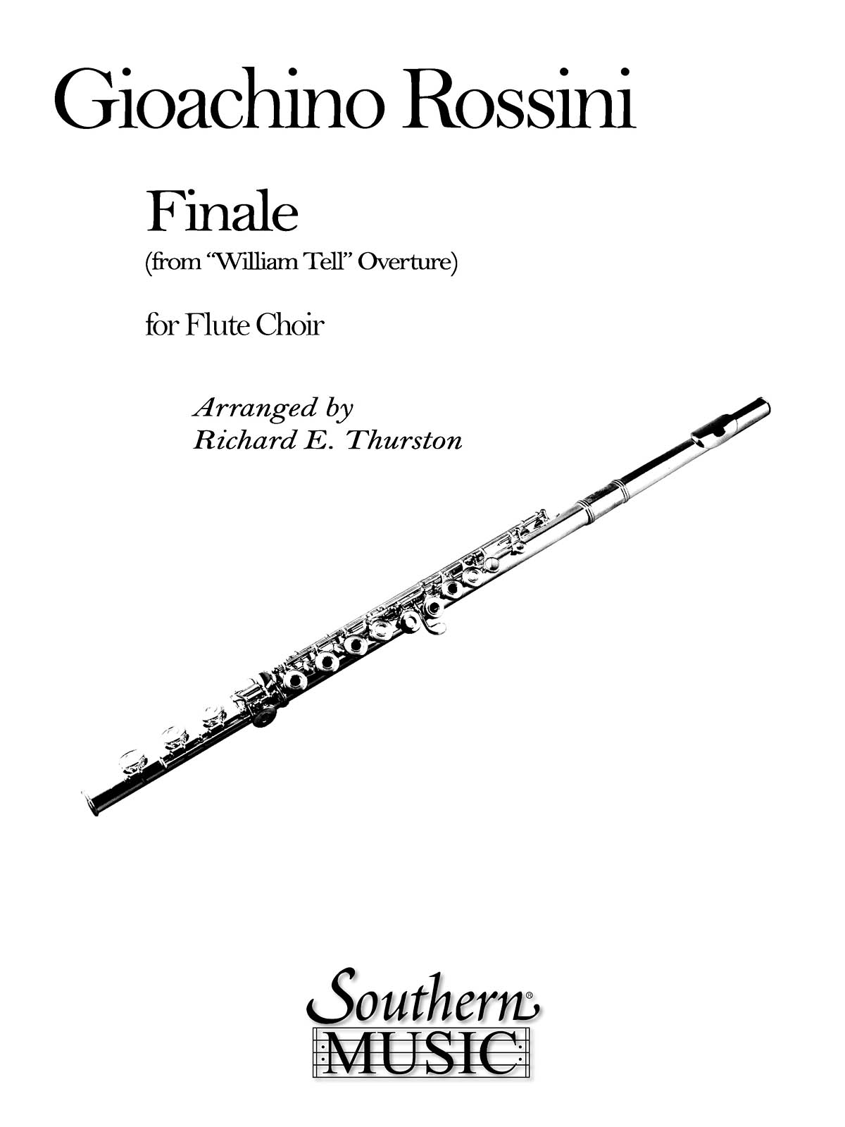 Gioachino Rossini: Finale (From William Tell Overture): Flute Ensemble: Score &