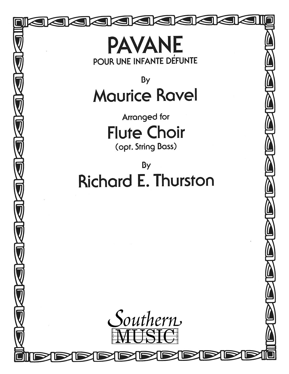 Maurice Ravel: Pavane Pour Une Infante Defunte: Flute Ensemble: Score & Parts