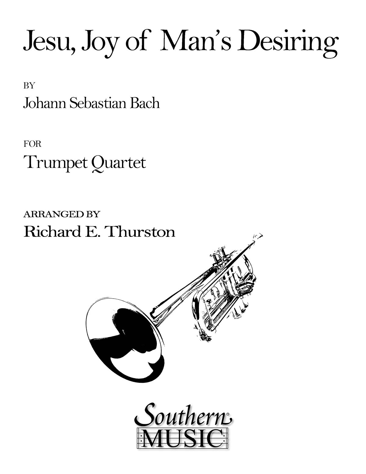 Johann Sebastian Bach: Jesu  Joy of Man's Desiring: Trumpet Ensemble: Score &