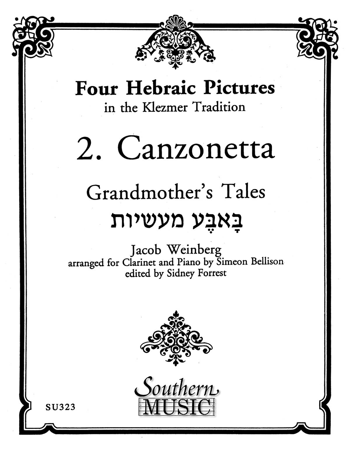Jacob Weinberg: Four Hebraic Pictures (Canzonetta): Clarinet Solo: Instrumental