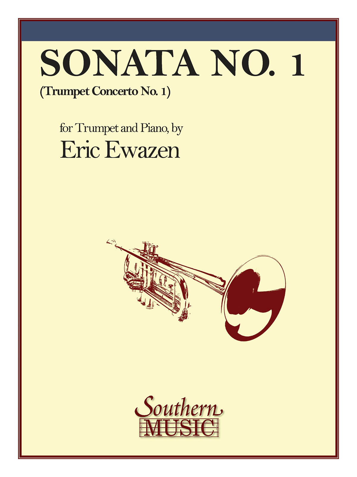 Eric Ewazen: Sonata for Trumpet and Piano: Trumpet Solo: Instrumental Album